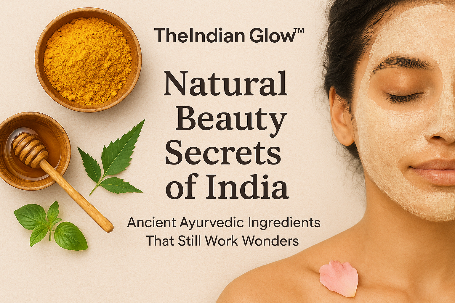 Natural Beauty Secrets of India